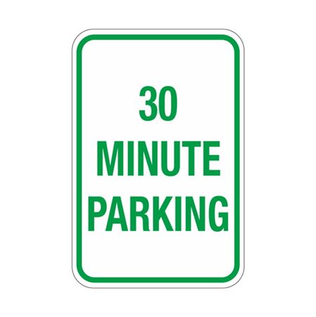 30 Minute Parking Sign 12x18